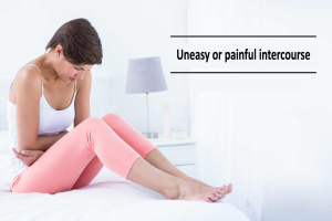 Uneasy or painful intercourse