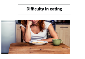 Difficulty in eating